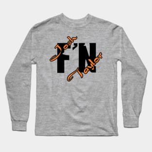 Josh F'N Taylor Long Sleeve T-Shirt